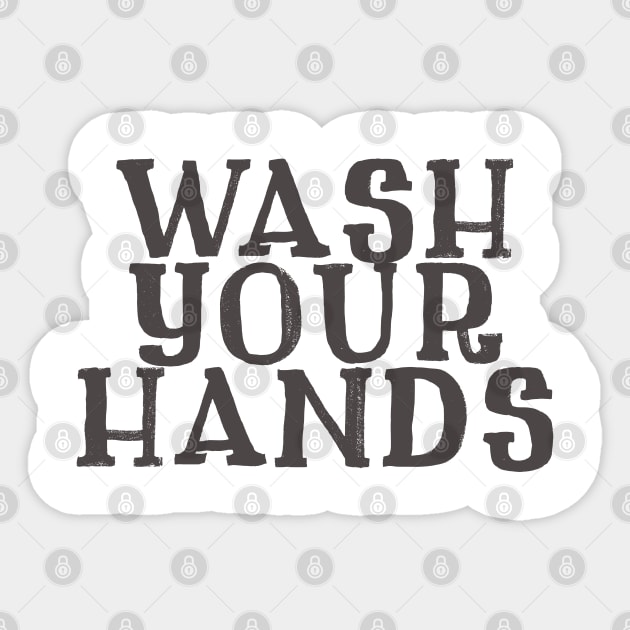 Wash Your Hands Sign Sticker by AstroGearStore